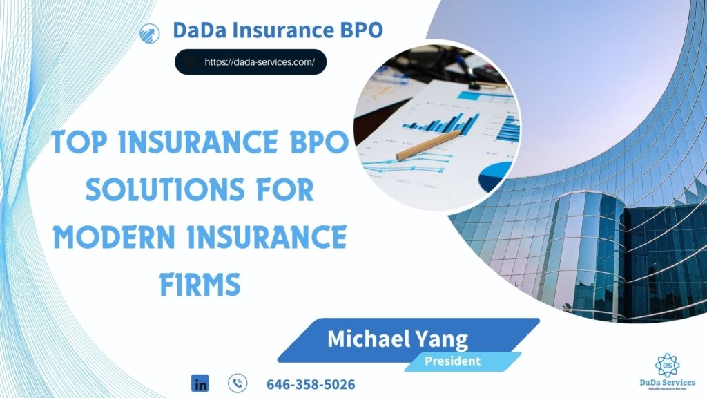 Top Insurance BPO Solutions for Modern Insurance Firms