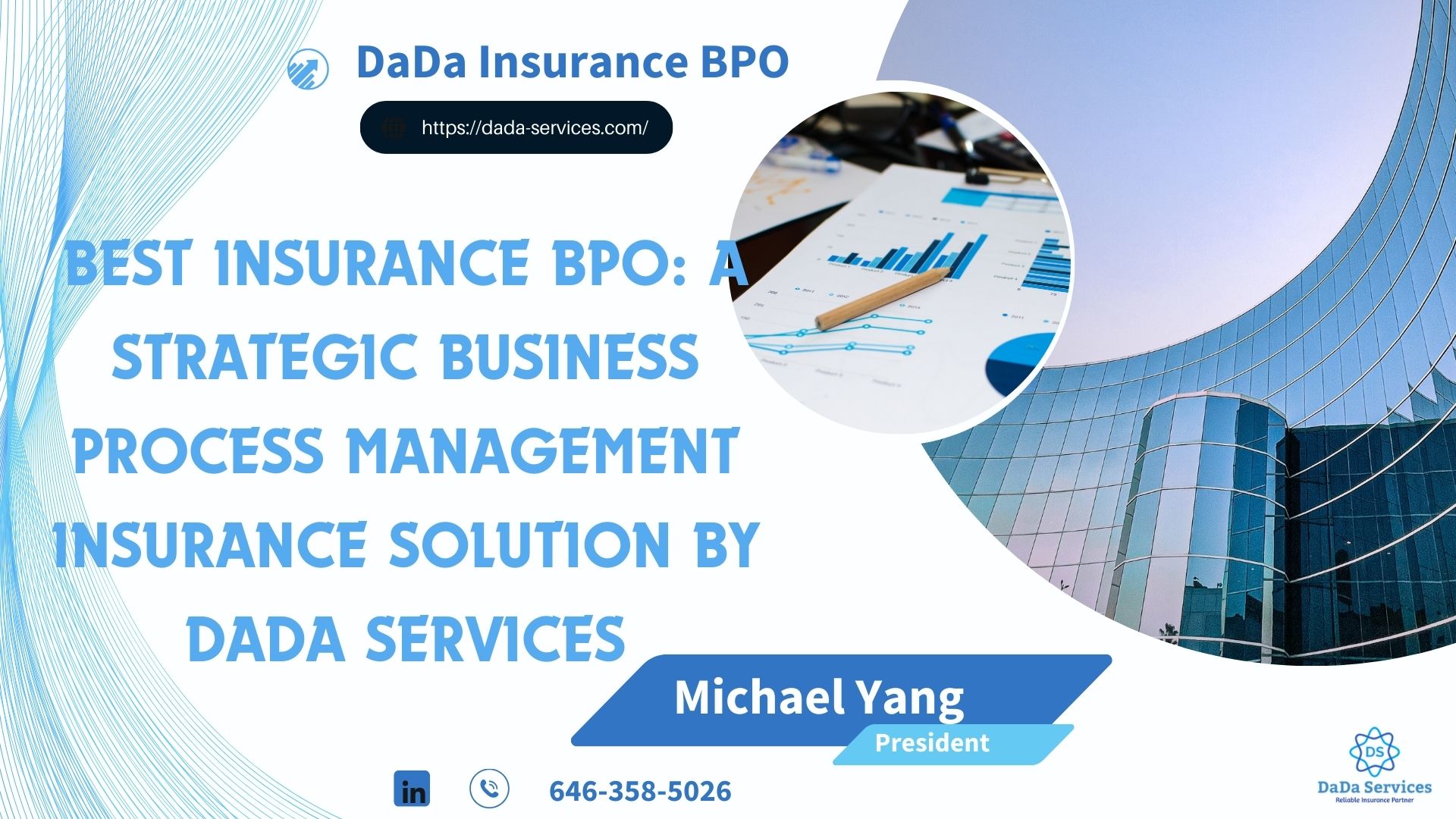 Best Insurance BPO A Strategic Business Process Management Insurance Solution by DaDa Services