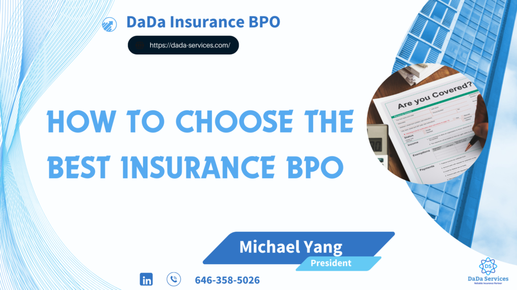 How to Choose the Best Insurance BPO